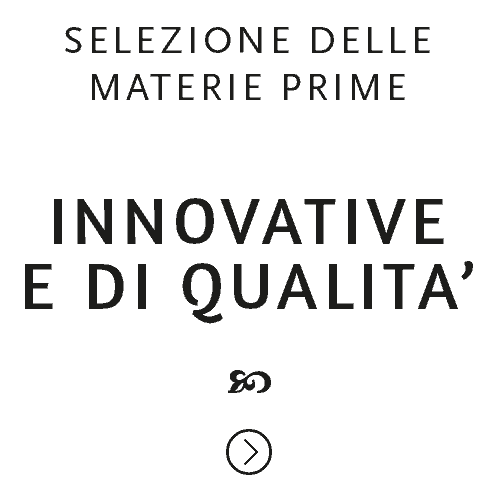 selezione innovativa materia prime